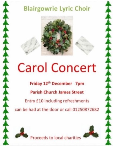 Carol Concert - blairgowrie Lyric Choir