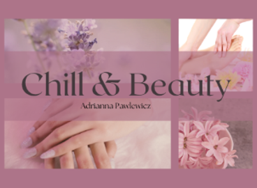 Chill & Beautyx