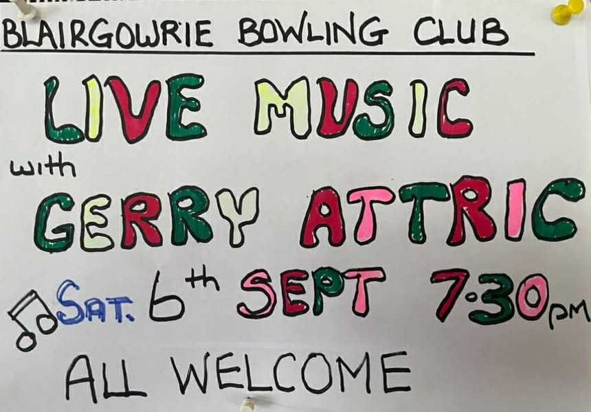 Live Music - Blairgowrie Bowling Club